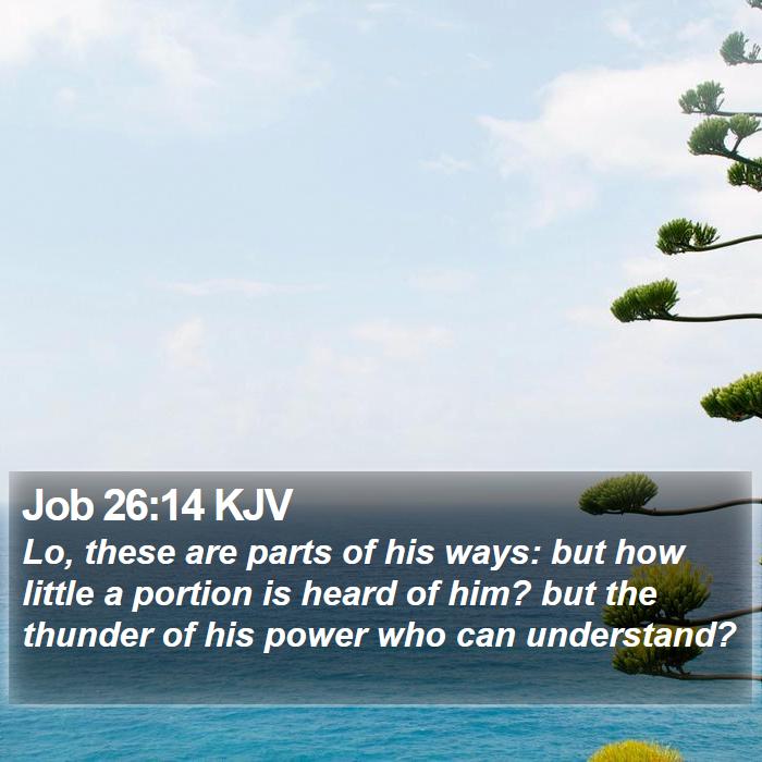 Job 26:14 KJV Bible Study