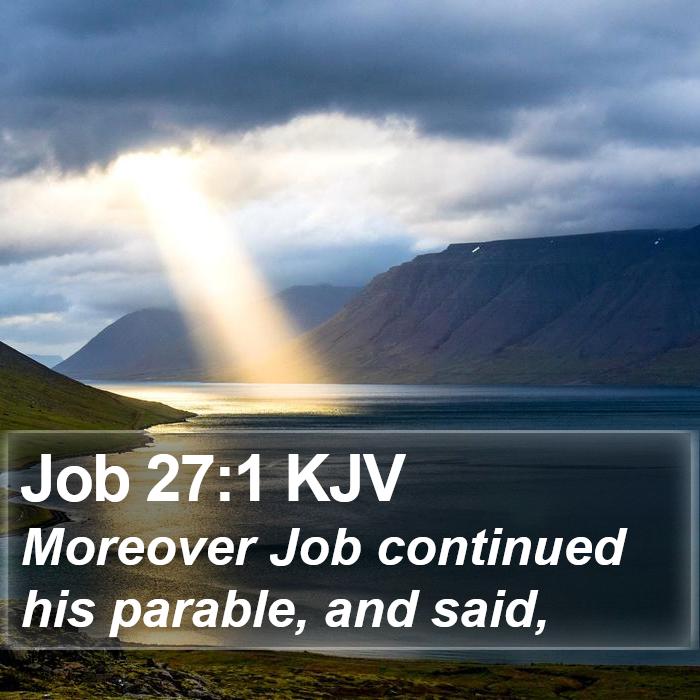 Job 27:1 KJV Bible Study