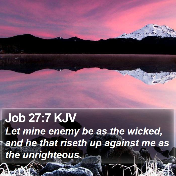 Job 27:7 KJV Bible Study