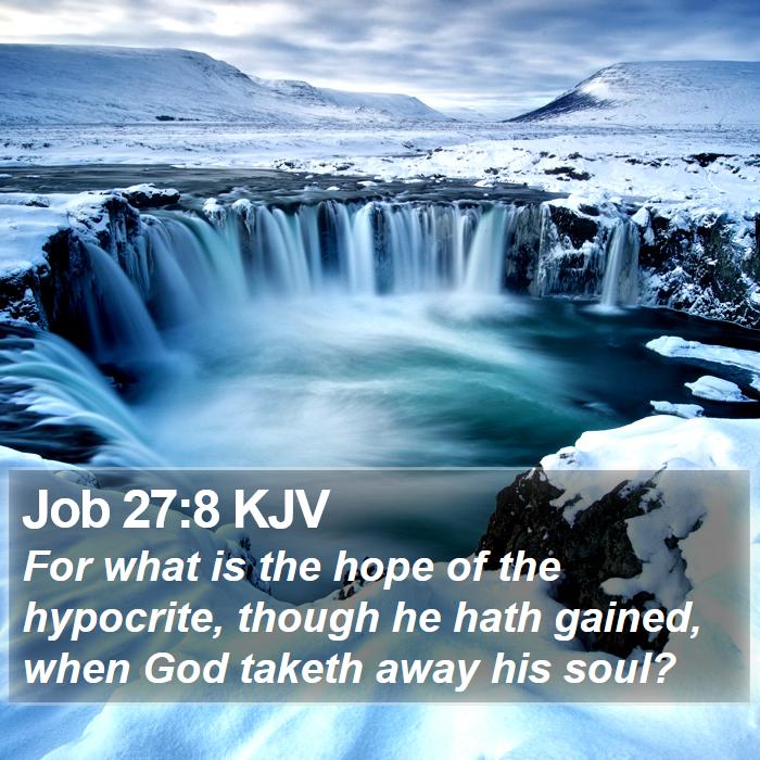 Job 27:8 KJV Bible Study