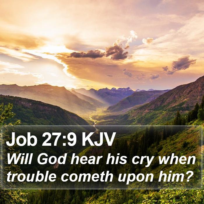 Job 27:9 KJV Bible Study