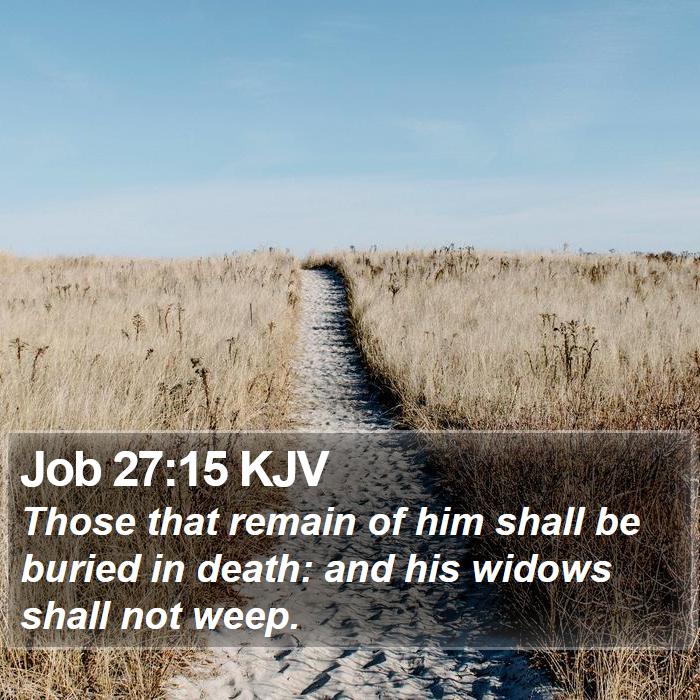 Job 27:15 KJV Bible Study