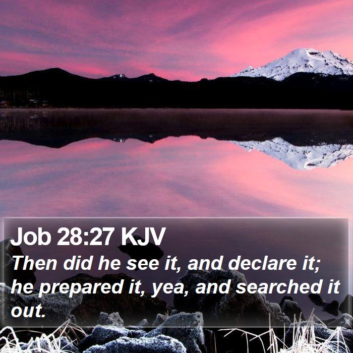 Job 28:27 KJV Bible Study