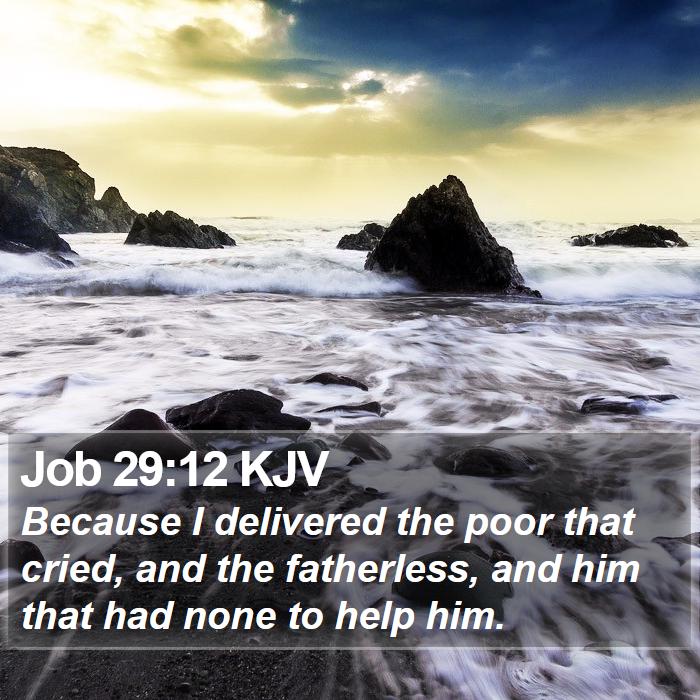 Job 29:12 KJV Bible Study