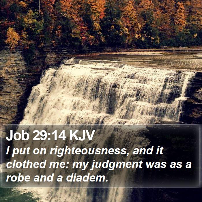 Job 29:14 KJV Bible Study