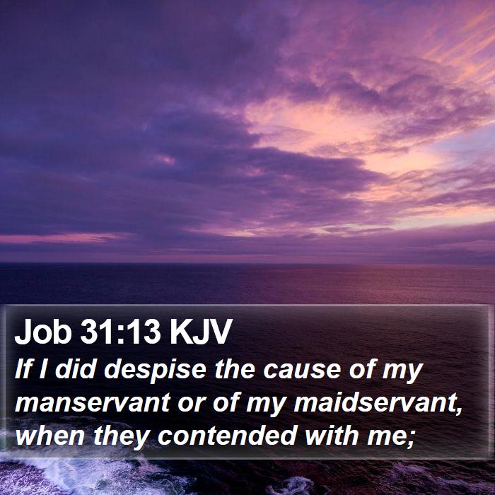 Job 31:13 KJV Bible Study