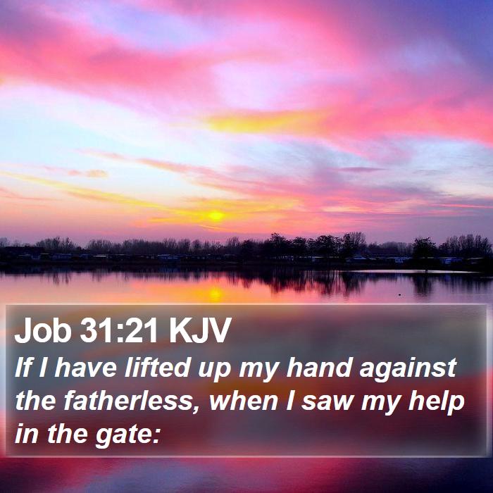 Job 31:21 KJV Bible Study