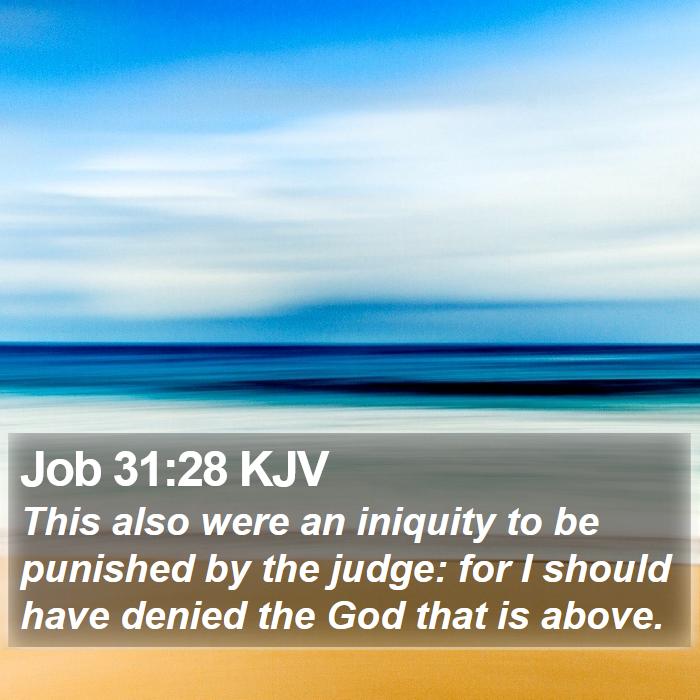 Job 31:28 KJV Bible Study