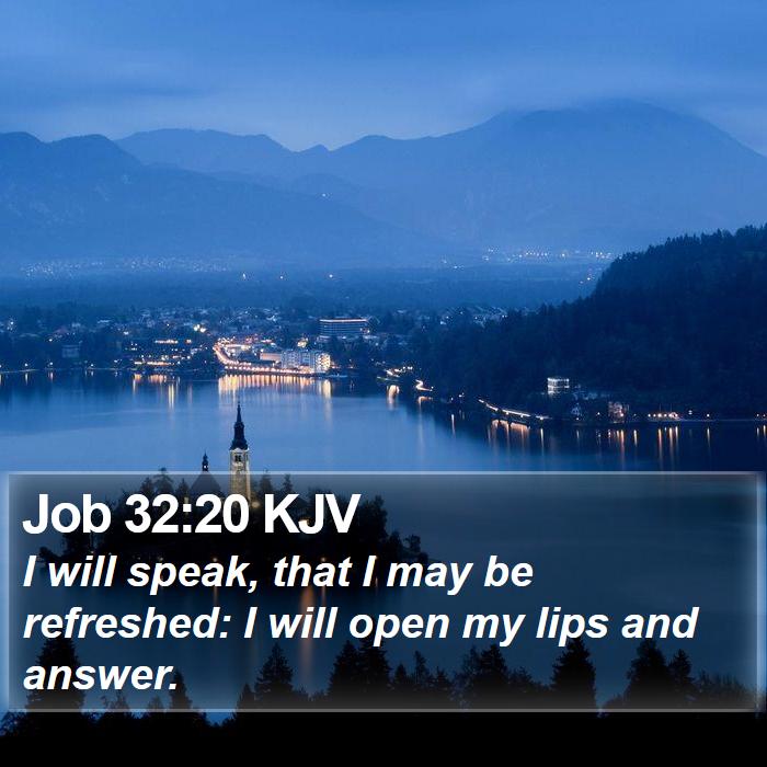 Job 32:20 KJV Bible Study