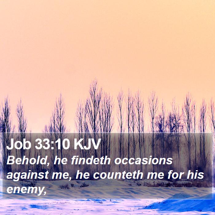 Job 33:10 KJV Bible Study