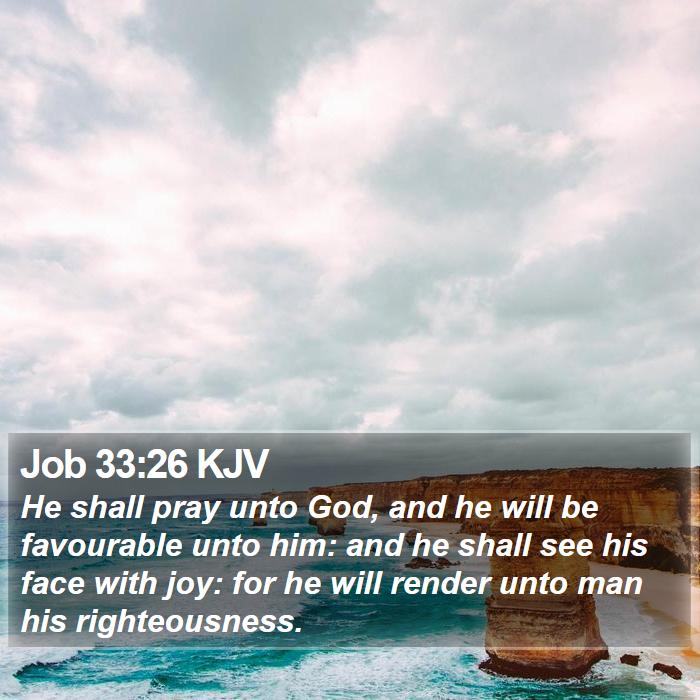 Job 33:26 KJV Bible Study