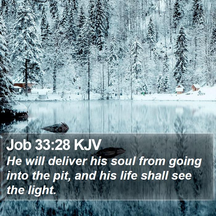 Job 33:28 KJV Bible Study