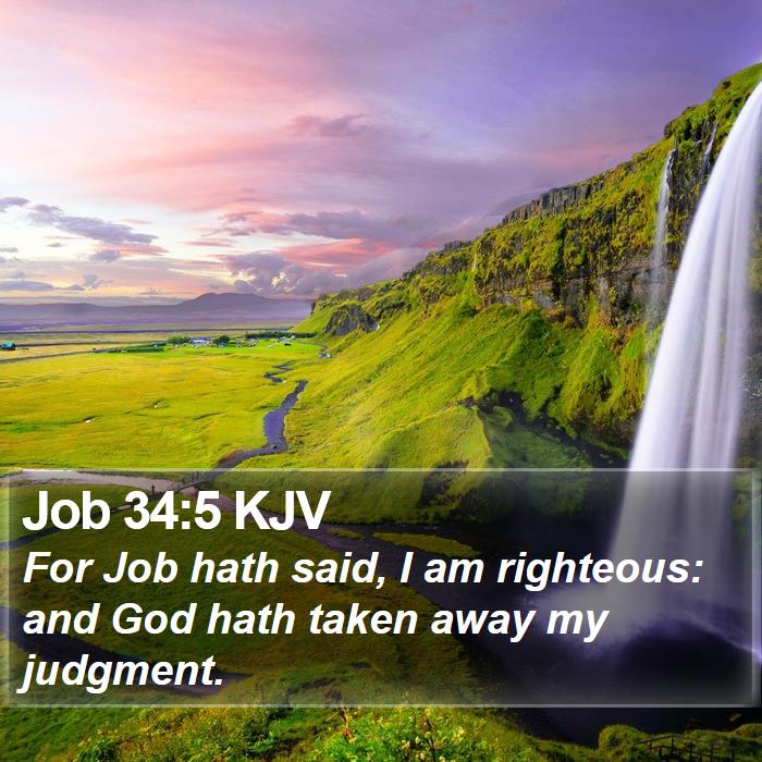 Job 34:5 KJV Bible Study