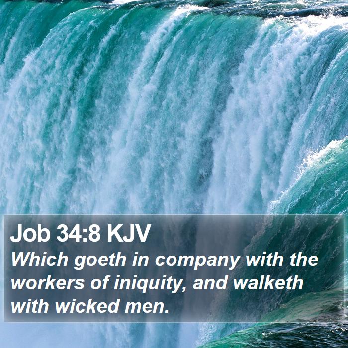 Job 34:8 KJV Bible Study