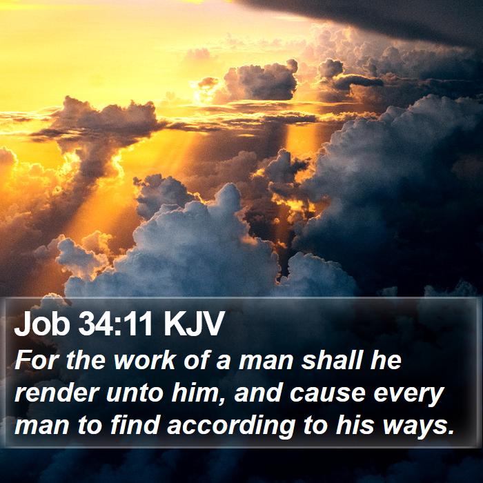 Job 34:11 KJV Bible Study