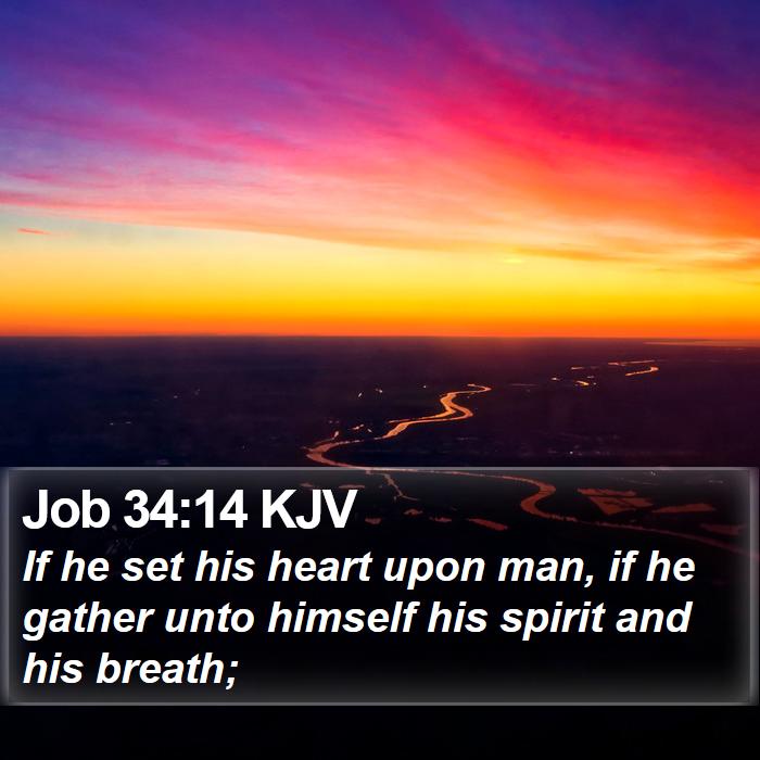 Job 34:14 KJV Bible Study