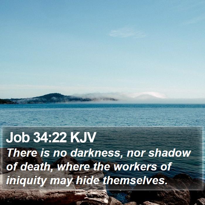 Job 34:22 KJV Bible Study