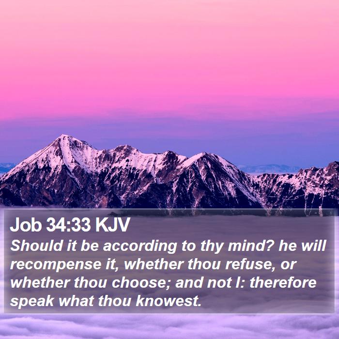 Job 34:33 KJV Bible Study