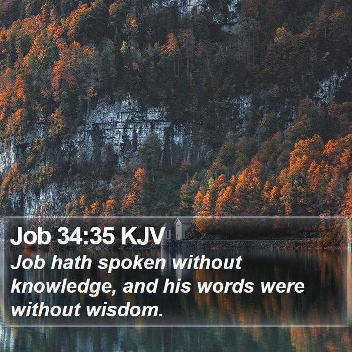 Job 34:35 KJV Bible Study