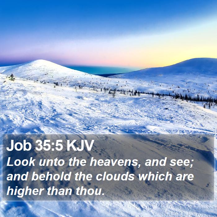 Job 35:5 KJV Bible Study