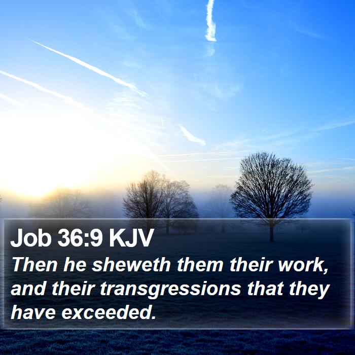 Job 36:9 KJV Bible Study