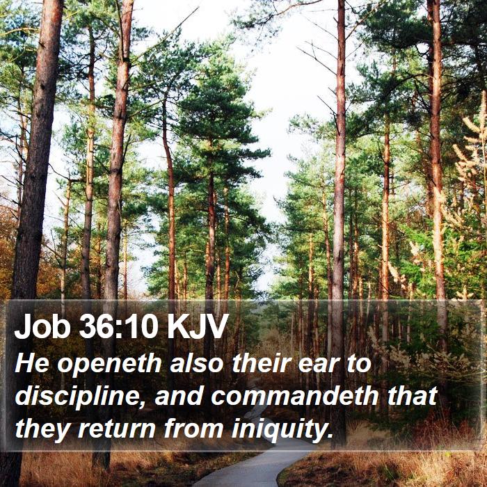 Job 36:10 KJV Bible Study