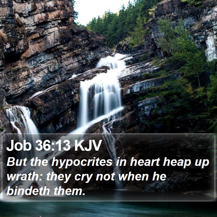 Job 36:13 KJV Bible Study