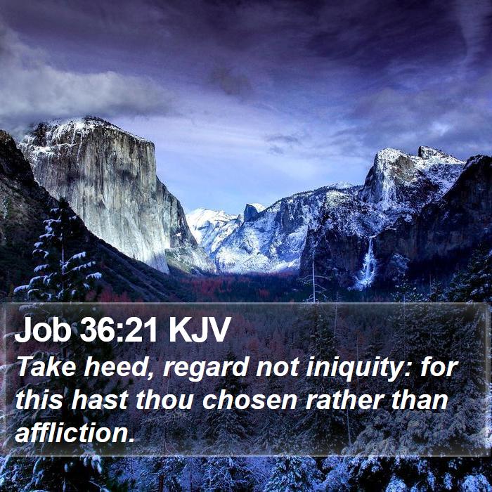 Job 36:21 KJV Bible Study