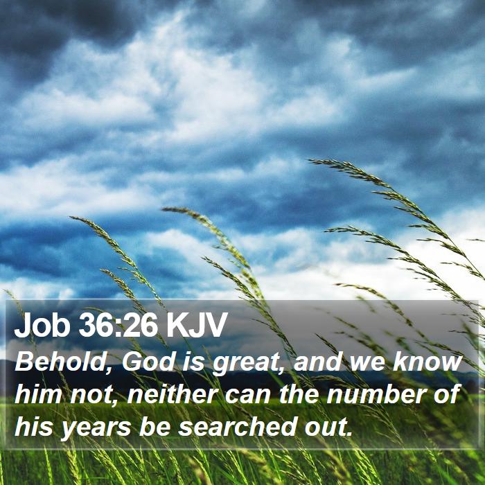 Job 36:26 KJV Bible Study