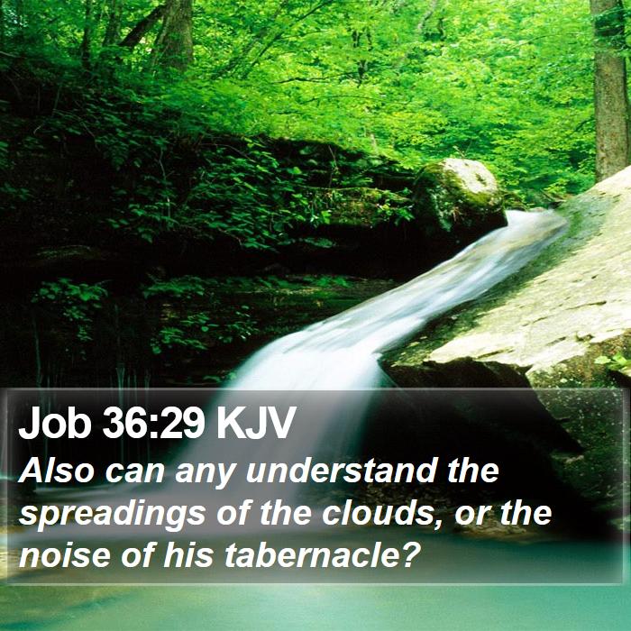 Job 36:29 KJV Bible Study