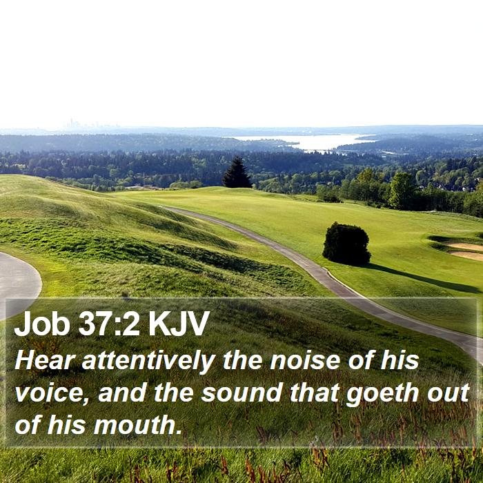 Job 37:2 KJV Bible Study