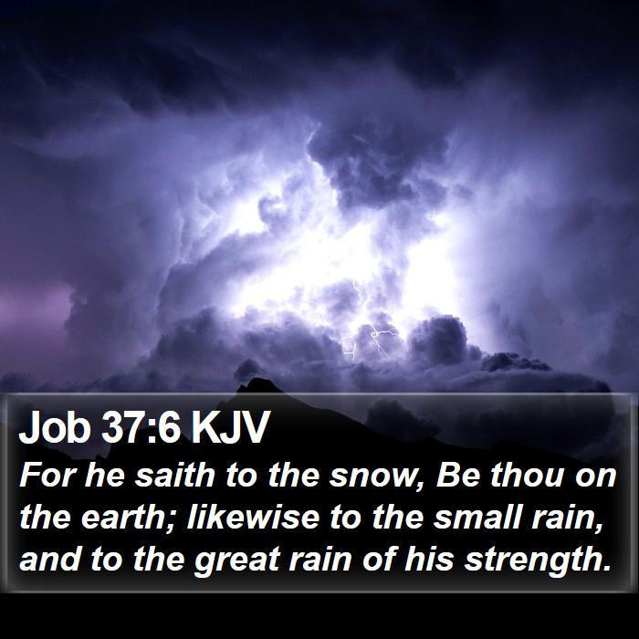 Job 37:6 KJV Bible Study