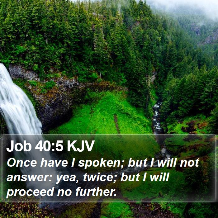 Job 40:5 KJV Bible Study