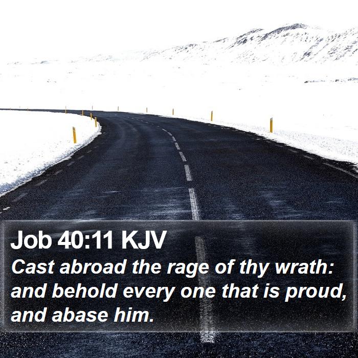 Job 40:11 KJV Bible Study