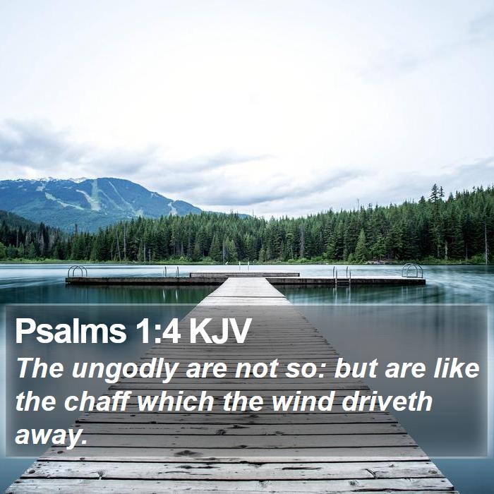 Psalms 1:4 KJV Bible Study