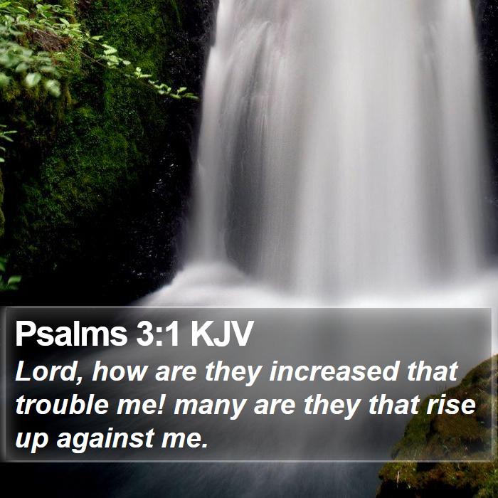 Psalms 3:1 KJV Bible Study