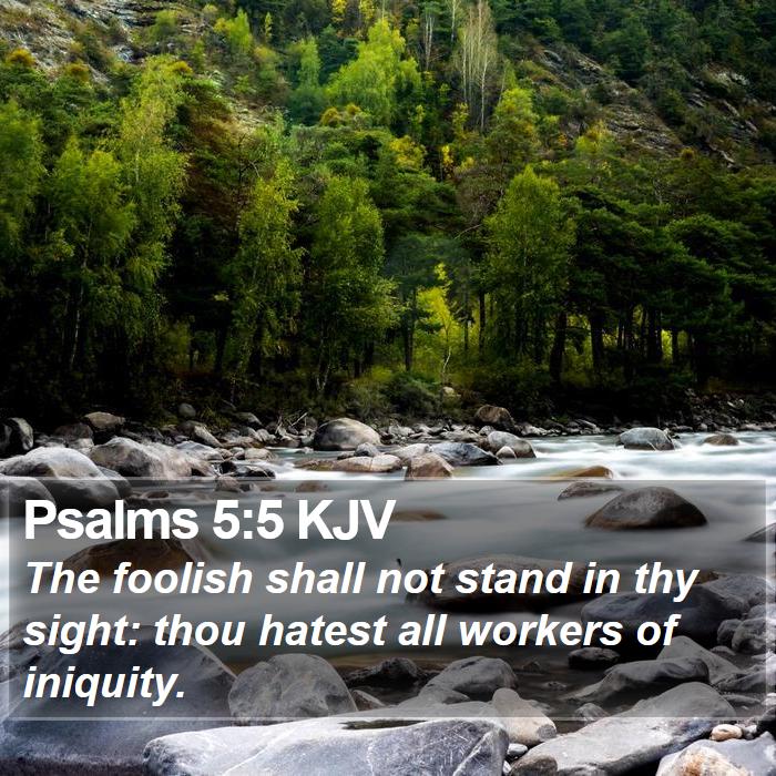 Psalms 5:5 KJV Bible Study