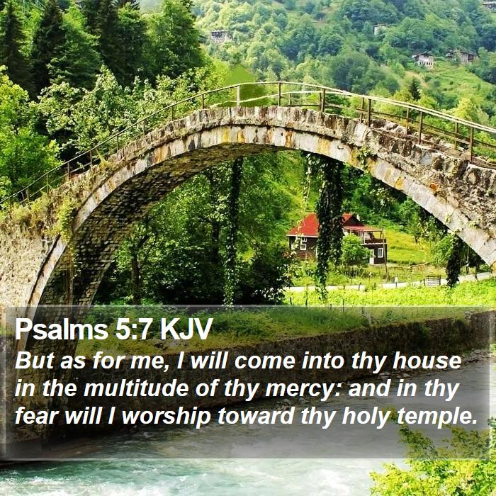 Psalms 5:7 KJV Bible Study