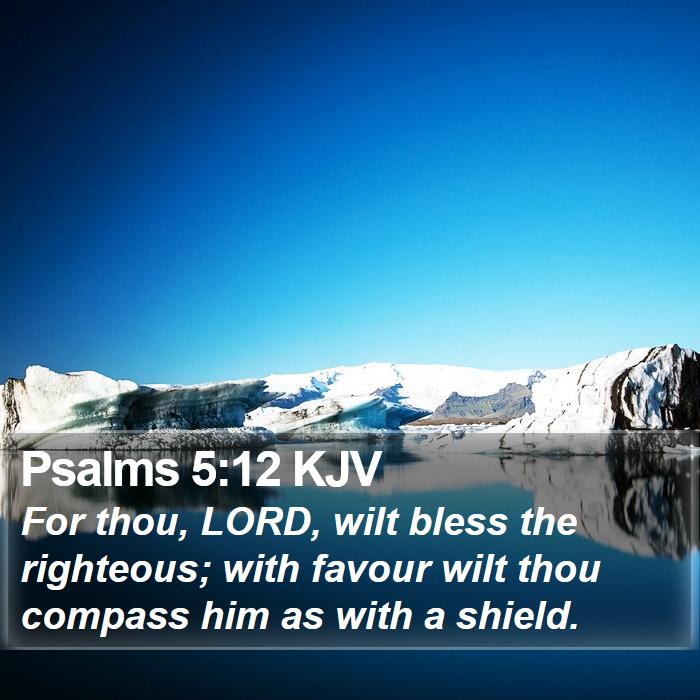 Psalms 5:12 KJV Bible Study