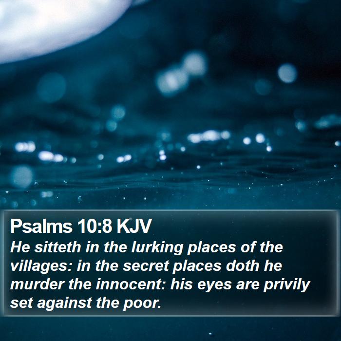 Psalms 10:8 KJV Bible Study