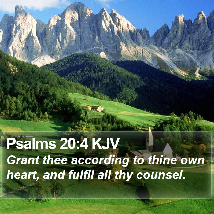 Psalms 20:4 KJV Bible Study