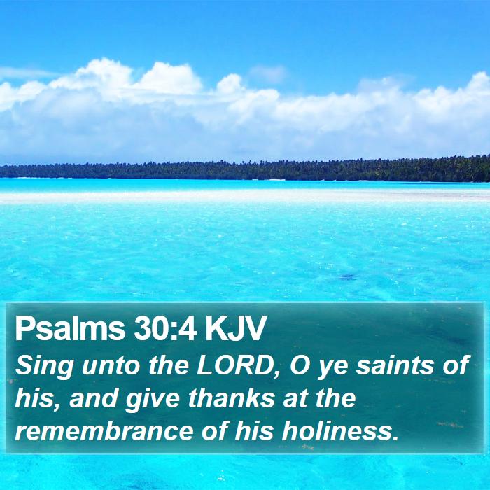 Psalms 30:4 KJV Bible Study