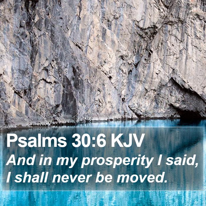 Psalms 30:6 KJV Bible Study