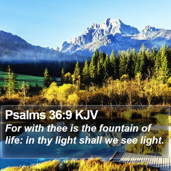 Psalms 36:9 KJV Bible Study