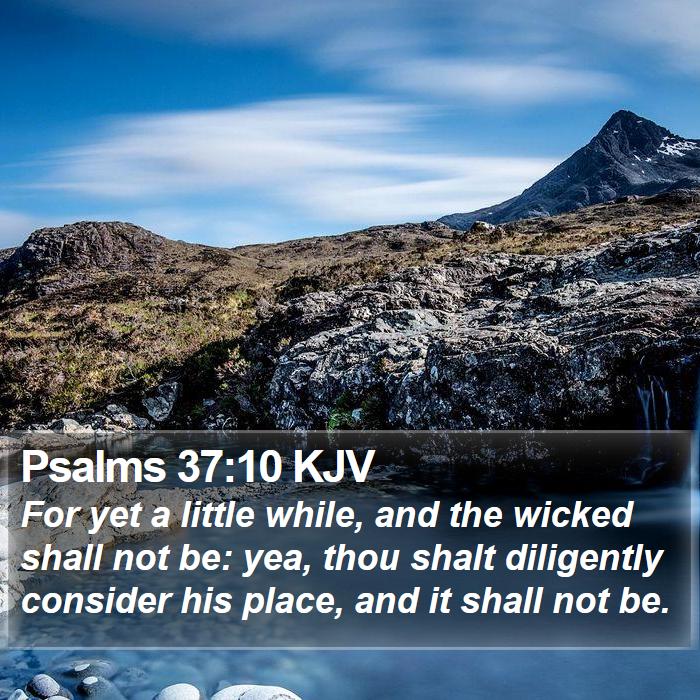 Psalms 37:10 KJV Bible Study