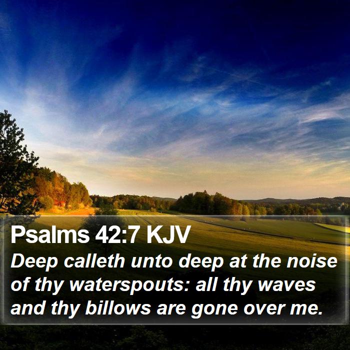 Psalms 42:7 KJV Bible Study