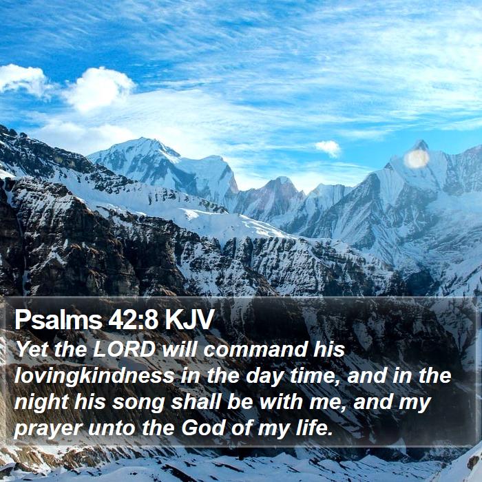 Psalms 42:8 KJV Bible Study