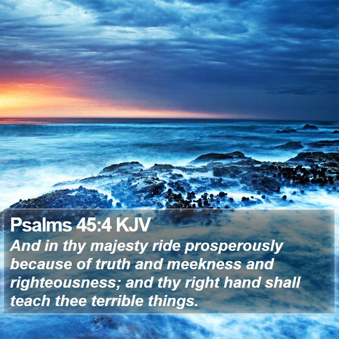 Psalms 45:4 KJV Bible Study