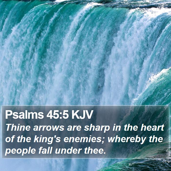 Psalms 45:5 KJV Bible Study