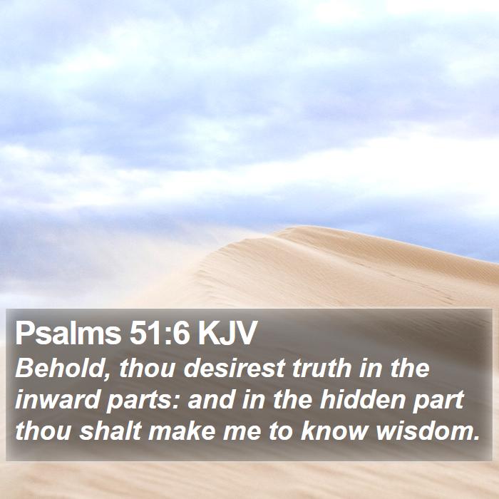 Psalms 51:6 KJV Bible Study